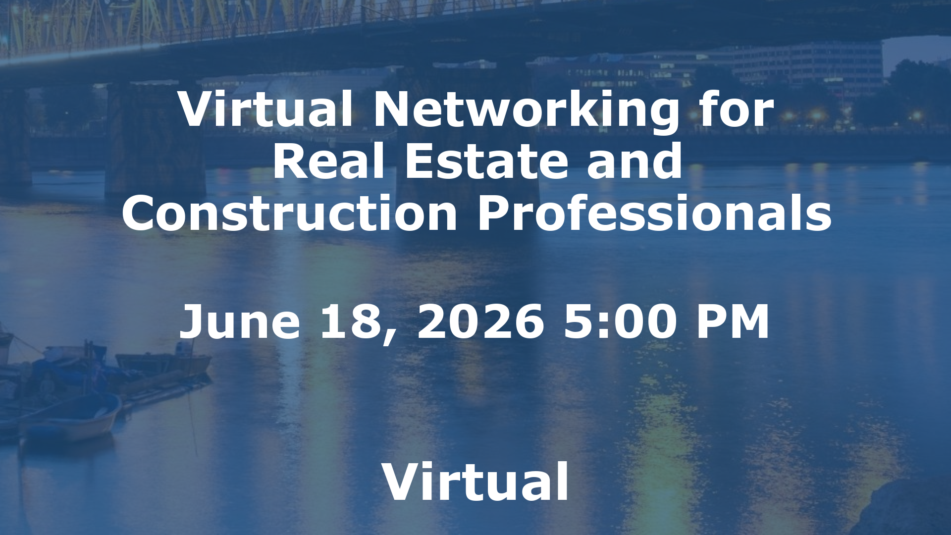 Virtual Networking for Real Estate and Construction Professionals event image